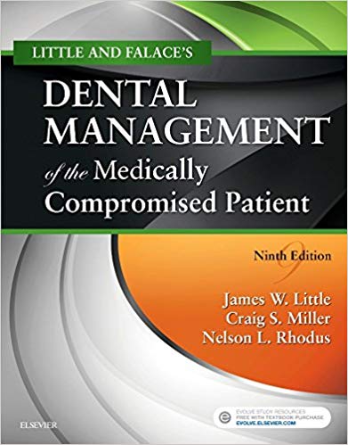Dental Management of the Medically Compromised Patient, 9th ed.
