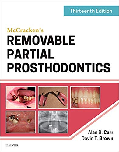 McCracken’s Removable Partial Prosthodontics, 13th ed.